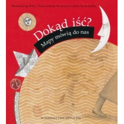 Dokąd iść? Mapy mówią do nas 