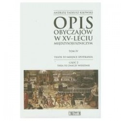 Opis obyczajów w XV-leciu międzysojuszniczymTom 4