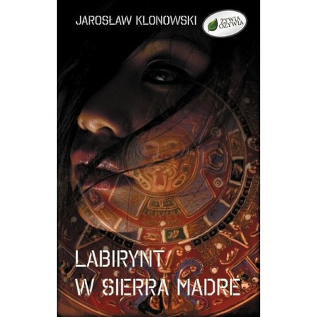 Labirynt w Sierra Madre