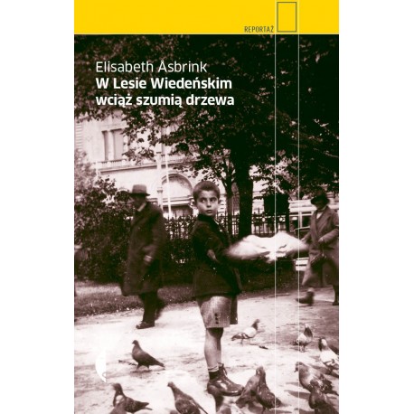 W Lesie wiedeńskim wciąż szumią drzewa