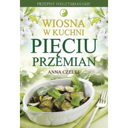 Wiosna w kuchni Pięciu Przemian
