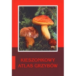 Kieszonkowy atlas grzybów 