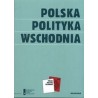 Polska polityka wschodnia 