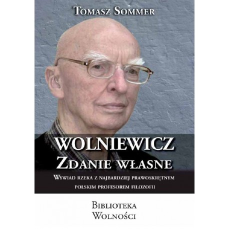 Wolniewicz zdanie własne