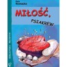 Miłość, psiakrew