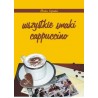 Wszystkie smaki cappuccino