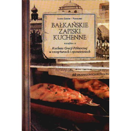 Bałkańskie zapiski kuchenne 2