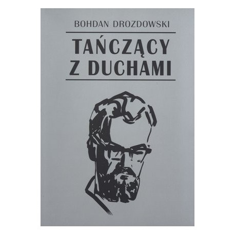 Tańczący z duchami 