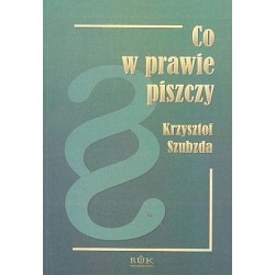 Co w prawie piszczy ?