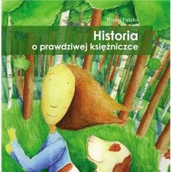 Historia o prawdziwej księżniczce