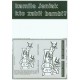 Kto zabił bambi?