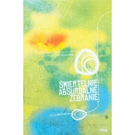 Śmiertelnie absurdalne zebranie część 2