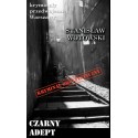 Czarny adept. Kryminał okultystyczny