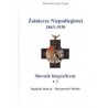 Żołnierze niepodległości 1863-1938  Słownik biograficzny tom 3